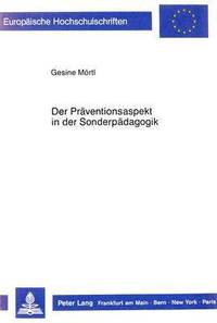 bokomslag Der Praeventionsaspekt in Der Sonderpaedagogik