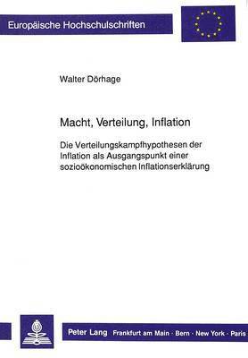 bokomslag Macht, Verteilung, Inflation