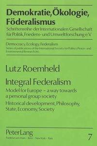 bokomslag Integral Federalism