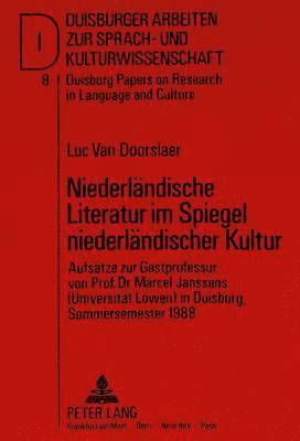 Niederlaendische Literatur Im Spiegel Niederlaendischer Kultur 1