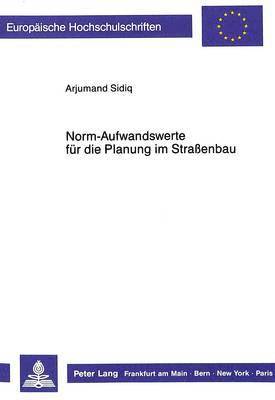 Norm-Aufwandswerte Fuer Die Planung Im Straenbau 1