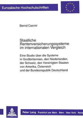 bokomslag Staatliche Rentenversicherungssysteme Im Internationalen Vergleich