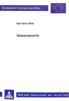 Sklavensprache 1