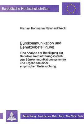 bokomslag Buerokommunikation Und Benutzerbeteiligung