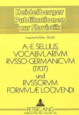 Vocabularium Russo-Germanicum Und Russorum Formulae Loquendi 1707 1