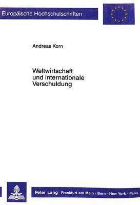 Weltwirtschaft Und Internationale Verschuldung 1