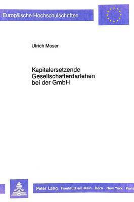 bokomslag Kapitalersetzende Gesellschafterdarlehen Bei Der Gmbh