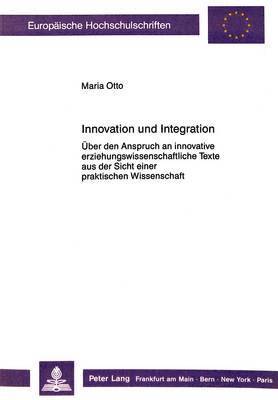 Maria Otto - Innovation Und Integration, Häftad