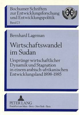 bokomslag Wirtschaftswandel Im Sudan