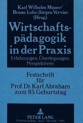 bokomslag Wirtschaftspaedagogik in Der Praxis