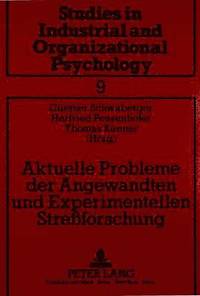 bokomslag Aktuelle Probleme Der Angewandten Und Experimentellen Streforschung