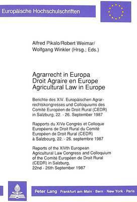 Agrarrecht in Europa / Droit Agraire En Europe / Agricultural Law in Europe 1