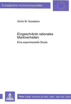 bokomslag Eingeschraenkt Rationales Marktverhalten