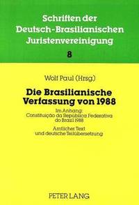 bokomslag Die Brasilianische Verfassung Von 1988