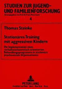 bokomslag Stationaeres Training Mit Aggressiven Kindern