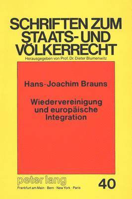 Wiedervereinigung Und Europaeische Integration 1