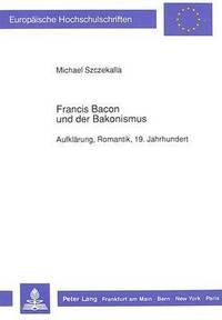 bokomslag Francis Bacon Und Der Bakonismus