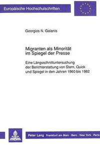 bokomslag Migranten ALS Minoritaet Im Spiegel Der Presse