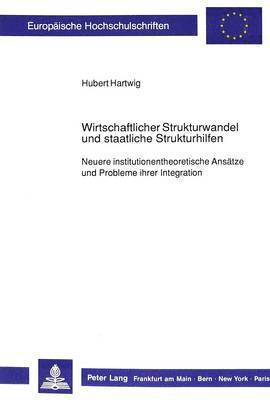 bokomslag Wirtschaftlicher Strukturwandel Und Staatliche Strukturhilfen