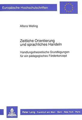 bokomslag Zeitliche Orientierung Und Sprachliches Handeln