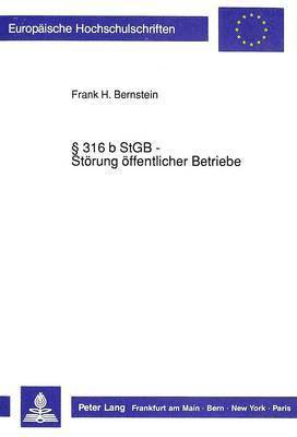 bokomslag 316 B Stgb - Stoerung Oeffentlicher Betriebe