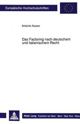 bokomslag Das Factoring Nach Deutschem Und Italienischem Recht