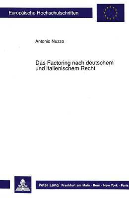 bokomslag Das Factoring Nach Deutschem Und Italienischem Recht