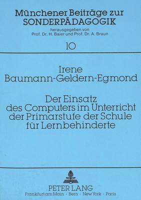 bokomslag Der Einsatz Des Computers Im Unterricht Der Primarstufe Der Schule Fuer Lernbehinderte