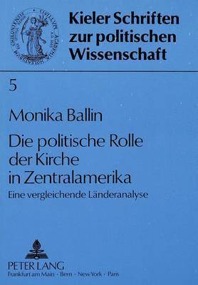 bokomslag Die Politische Rolle Der Kirche in Zentralamerika