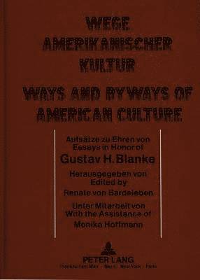bokomslag Wege Amerikanischer Kultur- Ways and Byways of American Culture