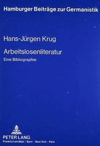 bokomslag Arbeitslosenliteratur