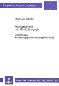 bokomslag Musikpraeferenz Und Musikpaedagogik