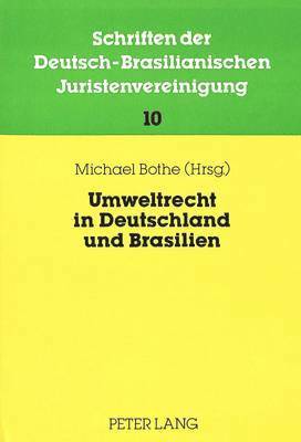 bokomslag Umweltrecht in Deutschland Und Brasilien