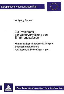 bokomslag Zur Problematik Der Weitervermittlung Von Ernaehrungswissen