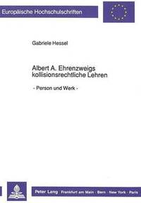 bokomslag Albert A. Ehrenzweigs Kollisionsrechtliche Lehren