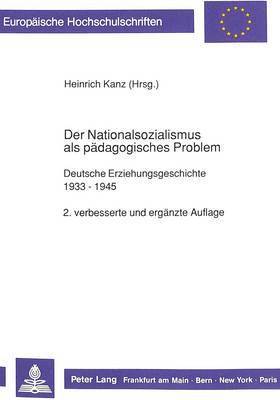 bokomslag Der Nationalsozialismus ALS Paedagogisches Problem