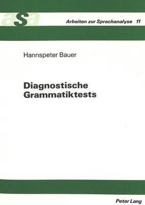 Konrad Ehlich - Diagnostische Grammatiktests, Häftad