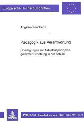 bokomslag Paedagogik Aus Verantwortung