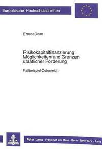 bokomslag Risikokapitalfinanzierung: Moeglichkeiten Und Grenzen Staatlicher Foerderung