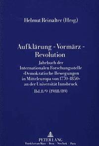 bokomslag Aufklaerung - Vormaerz - Revolution