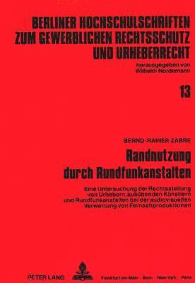 bokomslag Randnutzung Durch Rundfunkanstalten