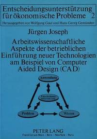 bokomslag Arbeitswissenschaftliche Aspekte Der Betrieblichen Einfuehrung Neuer Technologien Am Beispiel Von Computer Aided Design (Cad)