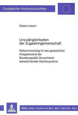 bokomslag Unzulaenglichkeiten Der Zugewinngemeinschaft