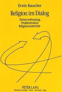 bokomslag Religion Im Dialog