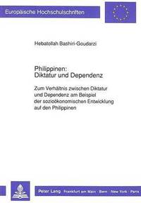 bokomslag Philippinen: Diktatur Und Dependenz