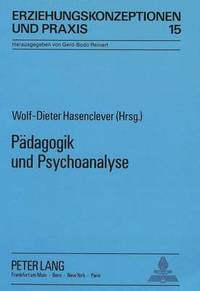 bokomslag Paedagogik Und Psychoanalyse