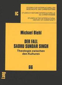 bokomslag Der Fall Sadhu Sundar Singh