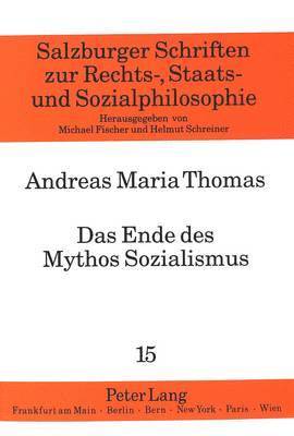 Das Ende Des Mythos Sozialismus 1