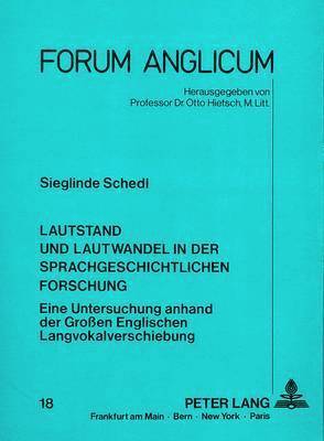 Lautstand Und Lautwandel in Der Sprachgeschichtlichen Forschung 1