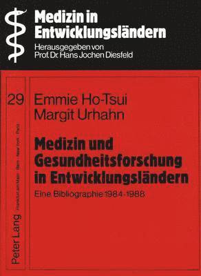 bokomslag Medizin Und Gesundheitsforschung in Entwicklungslaendern